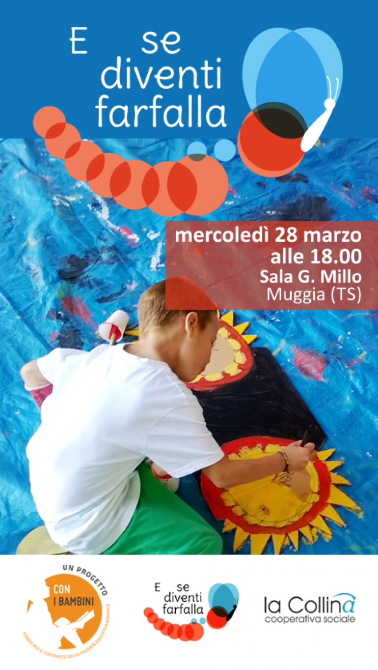 E se diventi farfalla... a Muggia:  presentazione del progetto culturale ed educativo contro il disagio e le povertà