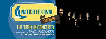 The Topix: concerto reinviato al 13 agosto