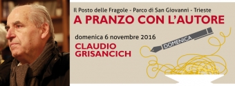Secondo appuntamento di “A pranzo con l’autore”: Claudio Grisancih al Posto delle Fragole