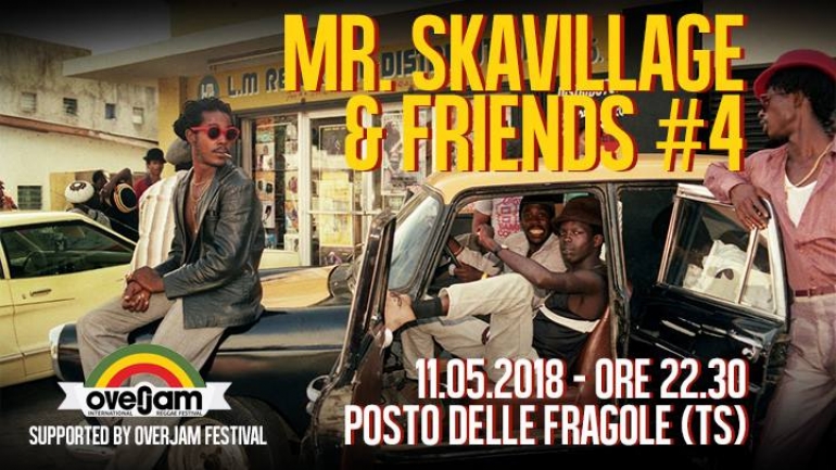 Mr. Skavillage &amp; Friends a Il Posto delle Fragole