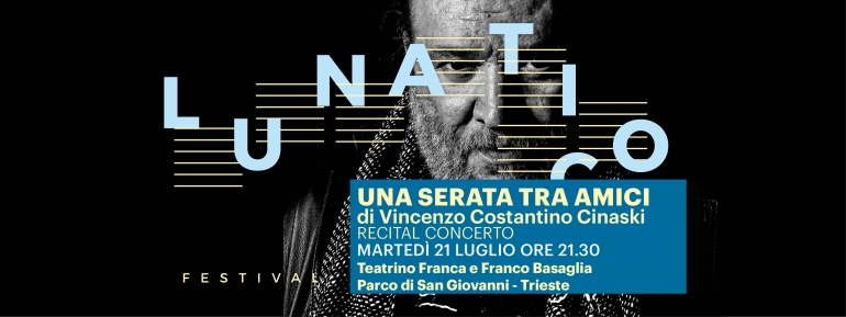 Martedì 21 luglio: Una serata tra amici - Vincenzo Costantino Cinaski