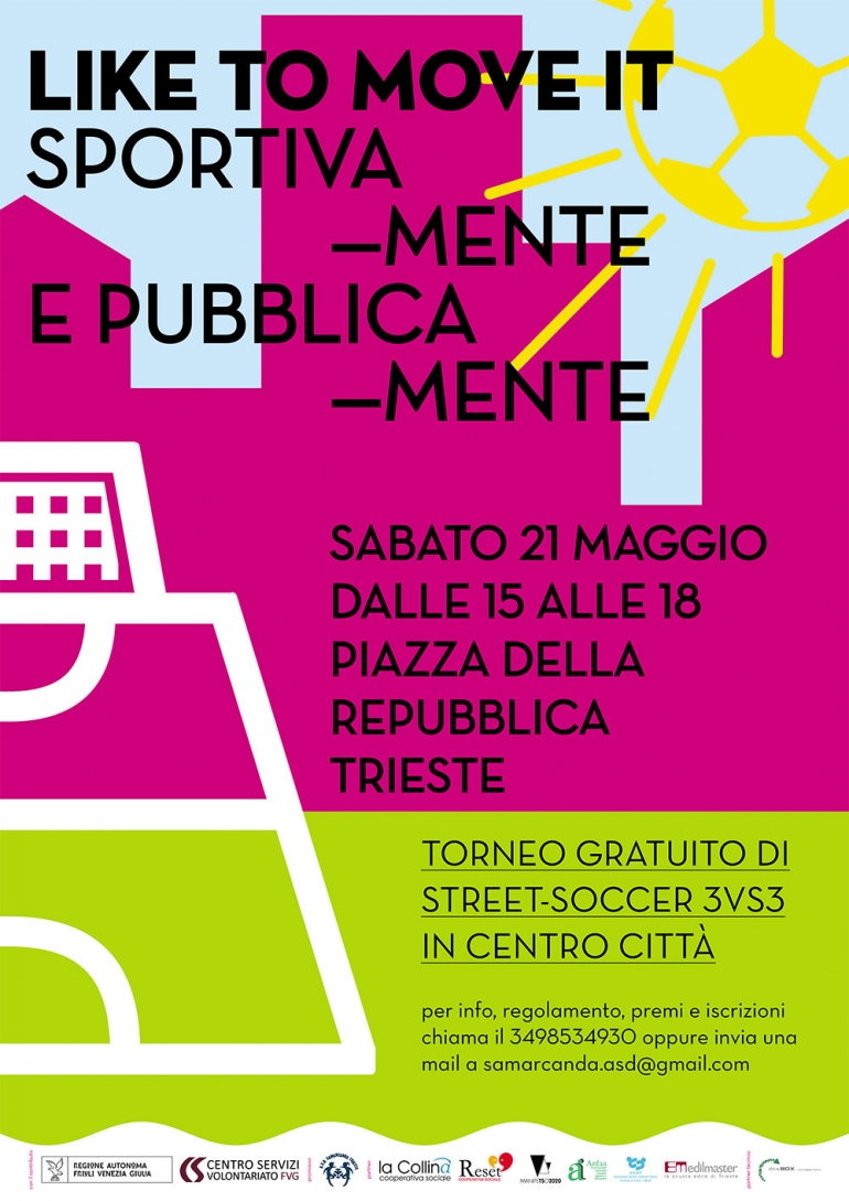 Sabato 21 maggio: &quot;Like to move it&quot; sportiva-mente e pubblica-mente