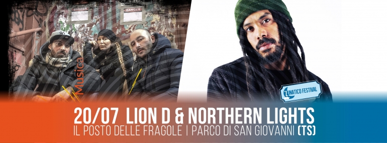 Sabato 20 luglio_Lion D+ Northern Lights al Lunatico Festival