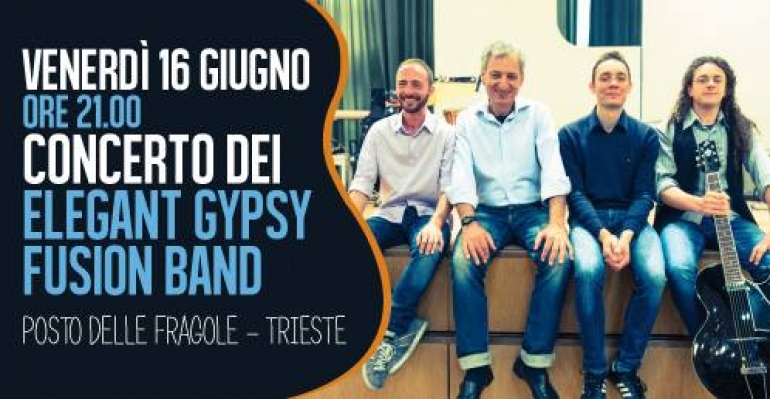 Elegant Gypsy - Fusion band in concerto a Il Posto delle Fragole
