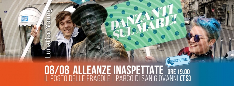 Giovedì 8 agosto alle 19.00 al Lunatico Festival &quot;Alleanze inaspettate&quot; tra giovani, istituzioni e territorio