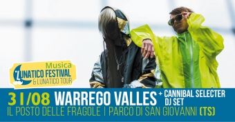 Venerdì 31 agosto conclusione elettrica per il Lunatico Festival 2018 con Warrego Valles!!