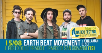 Ferragosto dai ritmi reggae al Lunatico Festival con Earth Beat Movement