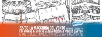 Giovedì 22 agosto al Lunatico Festival reading concerto &quot;La macchina del vento&quot;