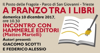 A PRANZO TRA I LIBRI. Domenica 10 dicembre 2017 alle 10.30 incontro con Hammerle editori