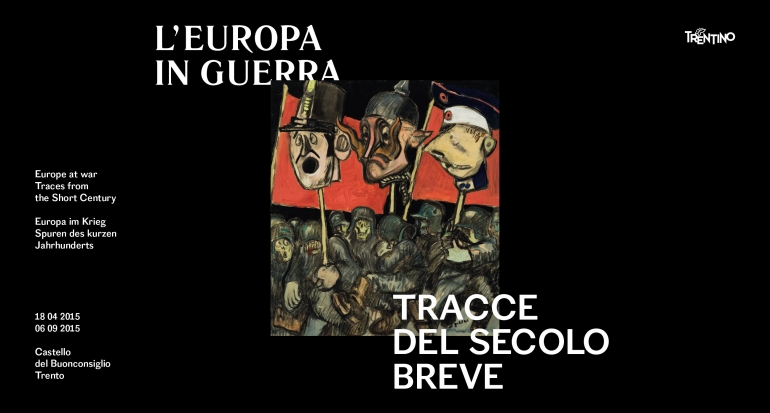 Dal 18 aprile L&#039;Europa in guerra – Tracce del Secolo Breve al Castello del Buonconsiglio a Trento