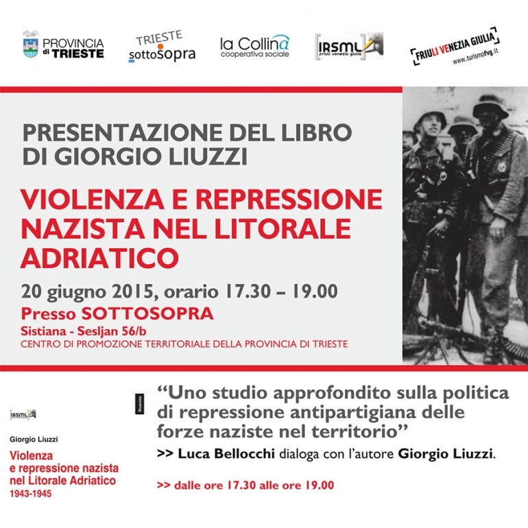 Violenza e repressione nel litorale adriatico: presentazione del libro al Sottosopra di Sistiana