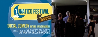 Martedì 30 agosto Social Comedy - Intrigo in Via Doganelli