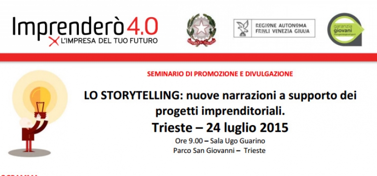 24 luglio, seminario &quot;LO STORYTELLING: nuove narrazioni a supporto dei progetti imprenditoriali&quot;